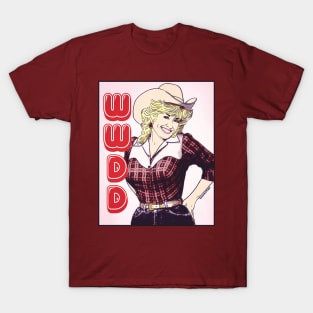 WWDD T-Shirt